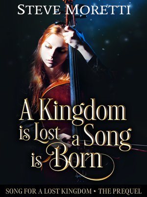cover image of Song for a Lost Kingdom, the Prequel